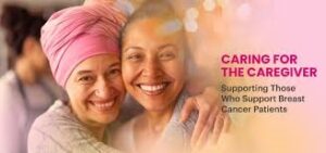 SUPPORT FOR BREAST CANCER CAREGIVERS